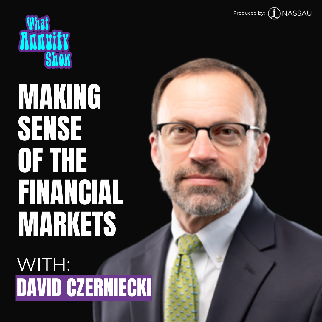 191: Making Sense of The Financial Markets with David Czerniecki