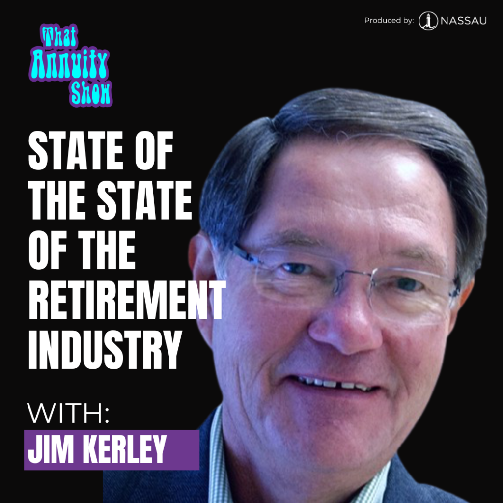 In the retirement industry, we're living through a lot of change. Who could be better to help us put the challenges in perspective than Jim Kerley...